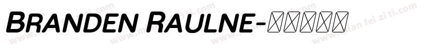 Branden Raulne字体转换